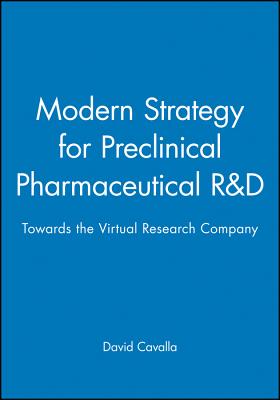 Modern Strategy for Preclinical Pharmaceutical R&D