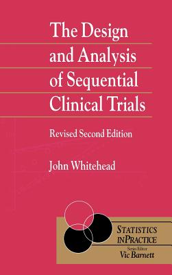 The Design and Analysis of Sequential Clinical Trials