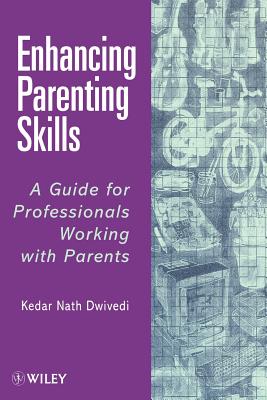 Enhancing Parenting Skills