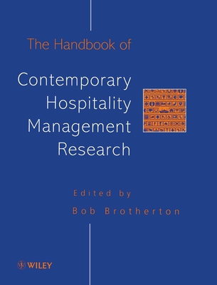 The Handbook of Contemporary Hospitality Management Research