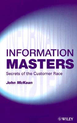 Information Masters – Secrets of the Customer Race