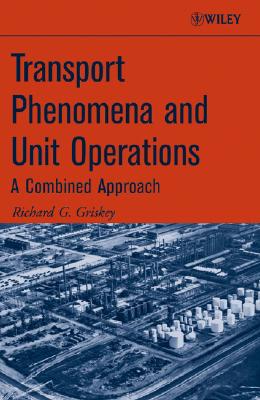 Transport Phenomena and Unit Operations