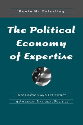 Political Economy of Expertise