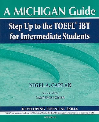 Step Up to the TOEFL iBT for Intermediate Students