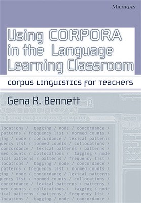 Using Corpora in the Language Learning Classroom