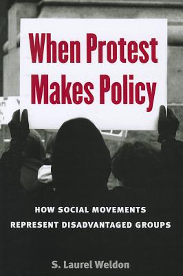 When Protest Makes Policy