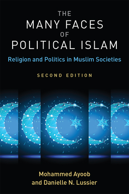 The Many Faces of Political Islam