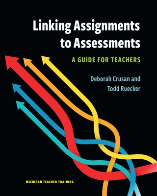 Linking Assignments to Assessments