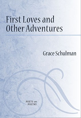 First Loves and Other Adventures