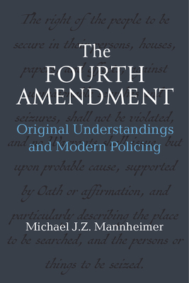 The Fourth Amendment