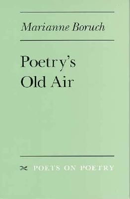 Poetry's Old Air