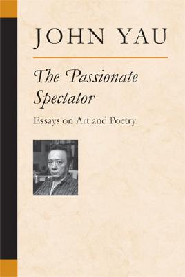 The Passionate Spectator