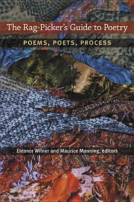 The Rag-Picker's Guide to Poetry