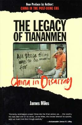 The Legacy of Tiananmen