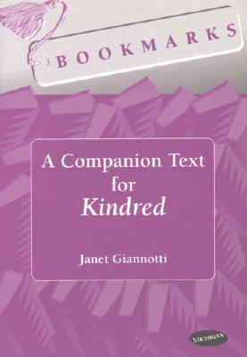 A Companion Text for Kindred