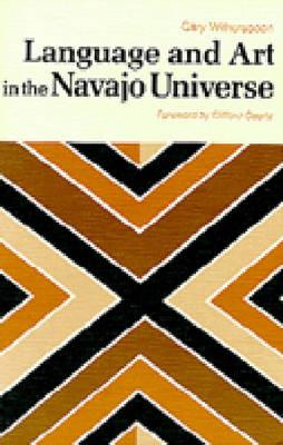 Language and Art in the Navajo Universe