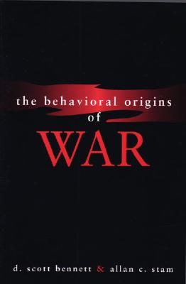 The Behavioral Origins of War