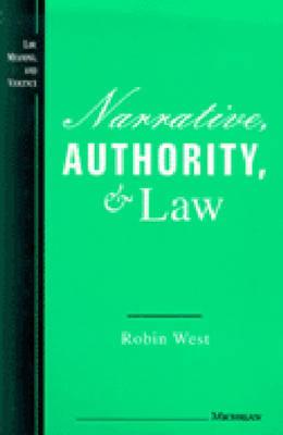 Narrative, Authority, and Law