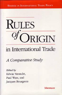 Rules of Origin in International Trade