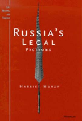 Russia's Legal Fictions