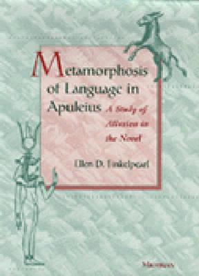 The Metamorphosis of Language in Apuleius