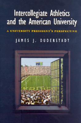 Intercollegiate Athletics and the American University