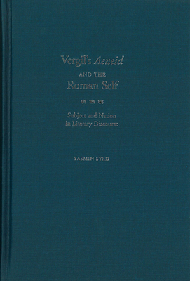 Virgil's Aeneid and the Roman Self