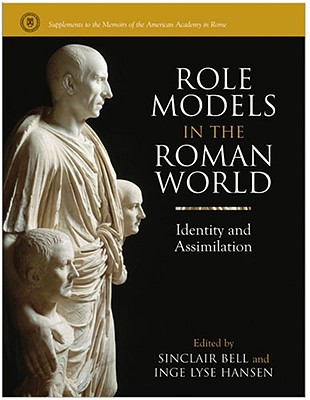 Role Models in the Roman World