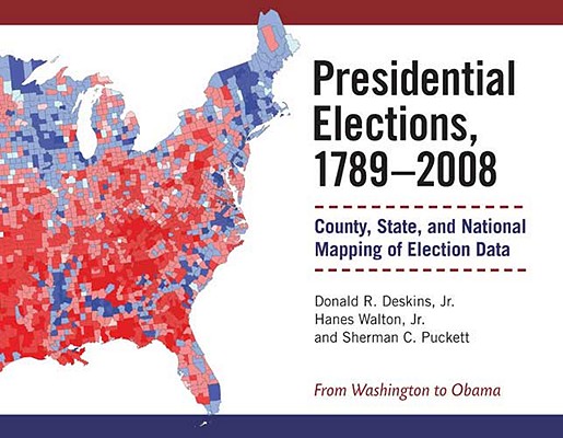 Presidential Elections, 1789-2008