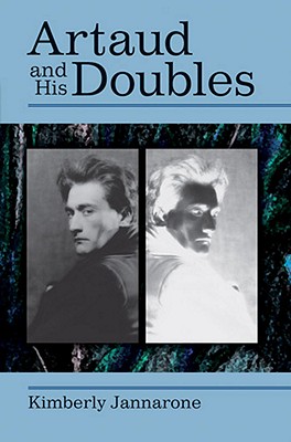 Artaud and His Doubles