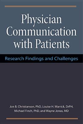 Physician Communication with Patients