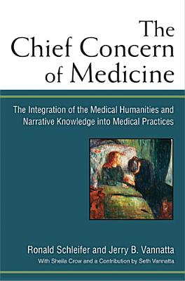 The Chief Concern of Medicine