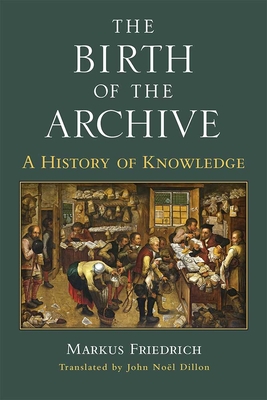 The Birth of the Archive