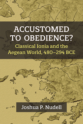 Accustomed to Obedience?