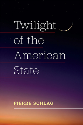 Twilight of the American State