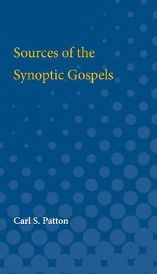 Sources of the Synoptic Gospels