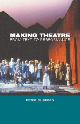 Making Theatre