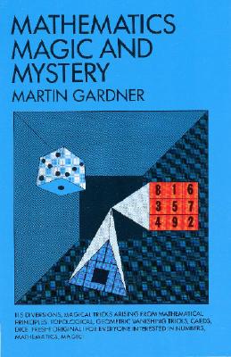 Mathematics, Magic and Mystery