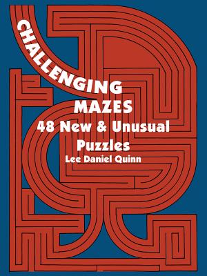 Challenging Mazes
