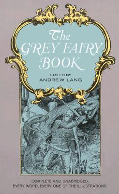 The Grey Fairy Book