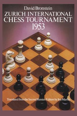 International Chess Tournament 1953: Zurich