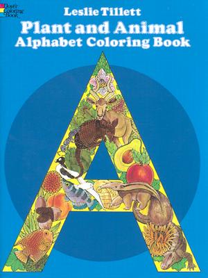 Plant and Animal Alphabet Coloring Book