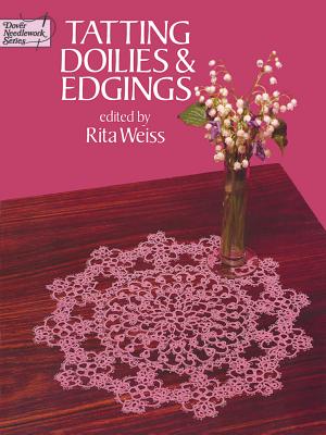 Tatting Doilies and Edgings