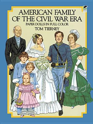 American Family of the Civil War Era Paper Dolls