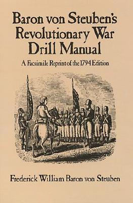 Revolutionary War Drill Manual