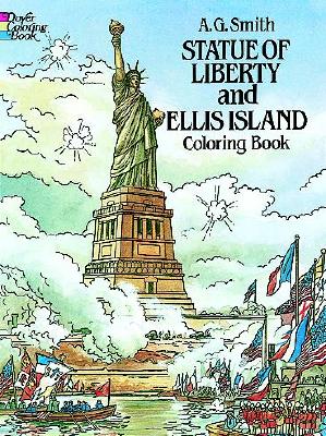 Statue of Liberty and Ellis Island Colouring Book