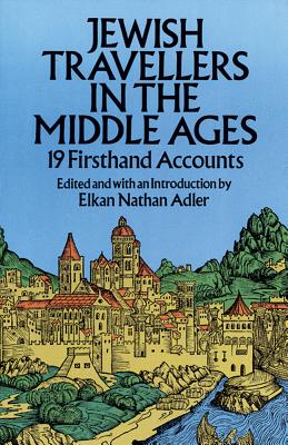 Jewish Travellers in the Middle Ages