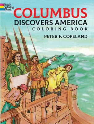 Columbus Discovers America Coloring Book