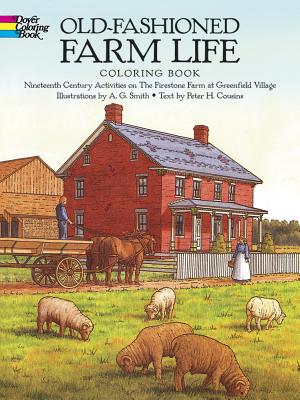 Old-Fashioned Farm Life Colouring Book