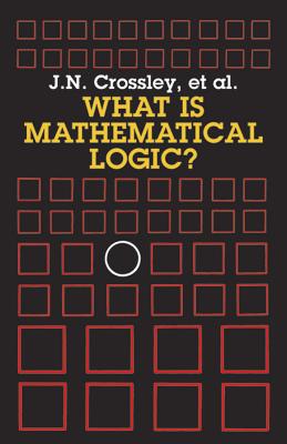 What is Mathematical Logic?